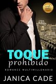 Toque prohibido (Rivales de la familia Wolfe, #2) (eBook, ePUB) Toque prohibido (Rivales de la familia Wolfe, #2) (eBook, ePUB)