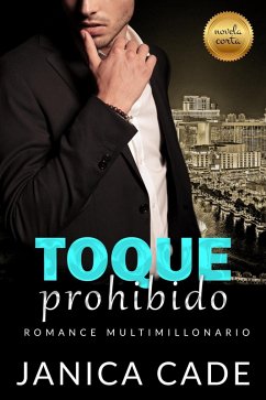 Cover Toque prohibido (Rivales de la familia Wolfe, #2) (eBook, ePUB)