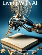 Living with AI: Practical Tools for... - Bild 1