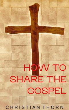 Cover How to Share the Gospel (eBook, ePUB)