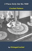 3 Piece Doily Set Vintage Crochet Pattern eBook (eBook, ePUB) 3 Piece Doily Set Vintage Crochet Pattern eBook (eBook, ePUB)