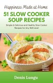 51 Slow Cooker Soup Recipes (eBook, ePUB)
