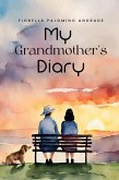 My Grandmother's Diary (eBook, ePUB) My Grandmother's Diary (eBook, ePUB)