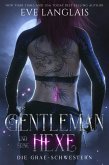 Der Gentleman und seine Hexe (Die Grae-Schwestern, #3) (eBook, ePUB)