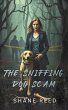 The Sniffing Dog Scam (True Crime)... - Bild 1