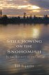 Still Rowing on the Snohomish: In the... - Bild 1
