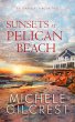 Sunsets At Pelican Beach (Pelican Beach... - Bild 1