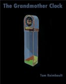 The Grandmother Clock (eBook, ePUB) The Grandmother Clock (eBook, ePUB)