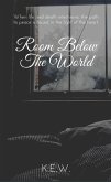 Room Below The World (eBook, ePUB) Room Below The World (eBook, ePUB)