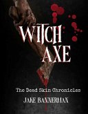 WitchAxe (eBook, ePUB) WitchAxe (eBook, ePUB)