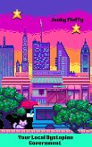 Your Local Dystopian Government (eBook, ePUB)