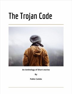 Cover The Trojan Code: An Anthology of Short stories (eBook, ePUB)