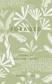Foraged : Poems of Healing + Spirit (eBook, ePUB)
