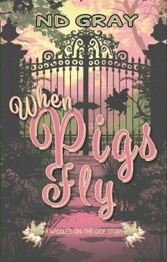 Cover When Pigs Fly (eBook, ePUB)