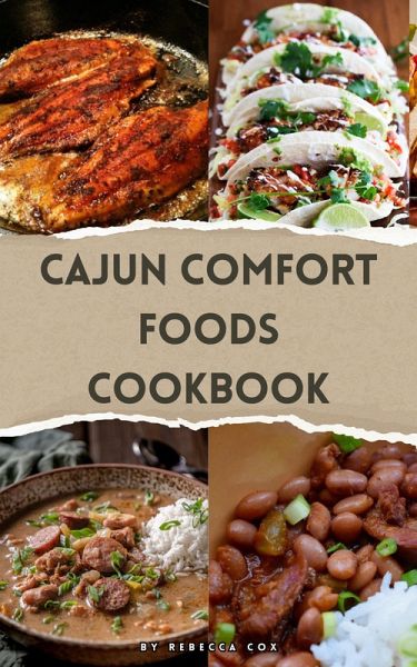 Cajun Comfort Foods Cookbook (eBook, ePUB) Cajun Comfort Foods Cookbook (eBook, ePUB)