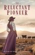 The Reluctant Pioneer (eBook, ePUB) - Bild 1