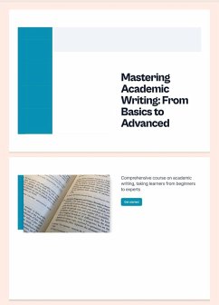 Mastering Academic Writing_ From Beginner to Expert (eBook, ePUB) - Calebs, Pablo