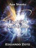 Espírito Andarilho (ApaShanko, #5) (eBook, ePUB)