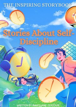 Cover The Inspiring Story Book: Stories About Self-Discipline (Stories for Children) (eBook, ePUB)