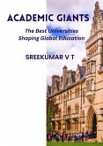 Academic Giants: The Best Universities Shaping Global Education (eBook, ePUB)