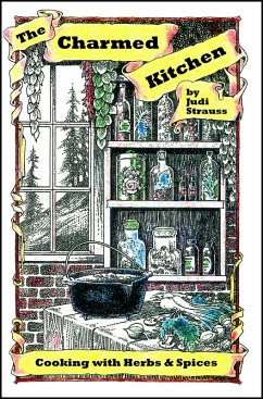 Cover The Charmed Kitchen: Cooking with Herbs & Spices (eBook, ePUB)