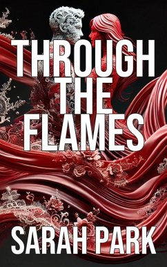 Cover Through the Flames (eBook, ePUB)