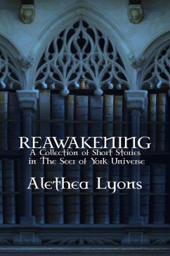 Reawakening (eBook, ePUB) - Lyons, Alethea