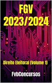 Direito Eleitoral FGV 2024 (Questões Comentadas) (eBook, ePUB)