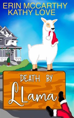 Death By Llama (Friendship Harbor Mysteries, #7) (eBook, ePUB) - Love, Kathy