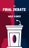 The Final Debate (eBook, ePUB)