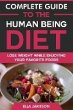Complete Guide to the Human Being Diet:... - Bild 1