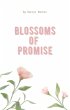 Blossoms Of Promise (1, #1) (eBook,... - Bild 1