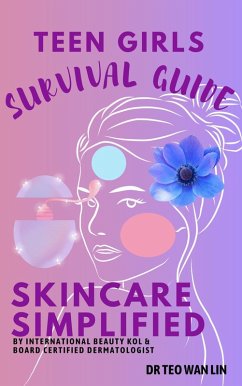 Cover Teen Girls Survival Guide, Skincare Simplified (eBook, ePUB)