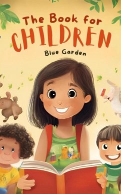 Cover The Book for Children (Childhood Friends, #1) (eBook, ePUB)
