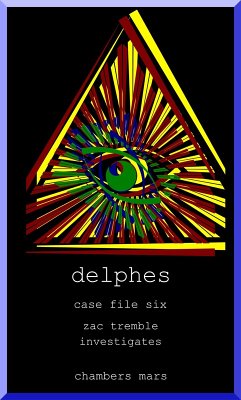 Cover Delphes (Zac Tremble Investigates, #6) (eBook, ePUB)