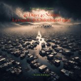 40 Días y 40 Noches La tragedia de Chalco bajo el agua. (eBook, ePUB) 40 Días y 40 Noches La tragedia de Chalco bajo el agua. (eBook, ePUB)