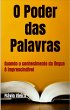 O Poder das Palavras: uma ficção... - Bild 1