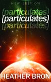 Particulates: A New Edition (eBook, ePUB) Particulates: A New Edition (eBook, ePUB)
