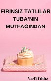 Serinletici Tatlilar: Firin Kullanilmadan Hazirlanan Lezzetler (eBook, ePUB)
