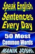 Speak English Sentences Every Day: 50... - Bild 1