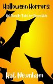 Halloween Horrors: 100 Ghostly Tales for Brave Kids (eBook, ePUB)