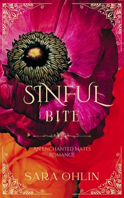 Sinful Bite: An Enchanted Mates Romance (eBook, ePUB) - Ohlin, Sara