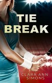 Tie Break. A Sapphic Sports Romance (eBook, ePUB)