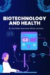 Biotechnology and Health (eBook, ePUB) - Bild 1