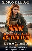 Melhor Servido Frio - A Série Completa (eBook, ePUB)