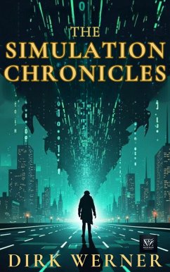 Cover The Simulation Chronicles (eBook, ePUB)