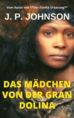 Cover Das Mädchen Von Der Gran Dolina (eBook, ePUB)