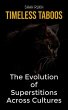 Timeless Taboos: The Evolution of... - Bild 1