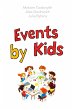 Events by Kids (eBook, ePUB) - Bild 1