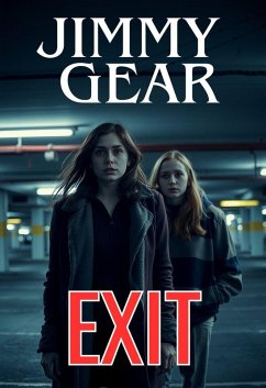 Exit (eBook, ePUB) - Gear, Jimmy